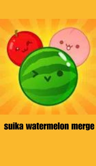 suika watermelon merge game